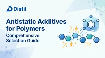 Antistatic Additives for Polymers: Comprehensive Selection Guide