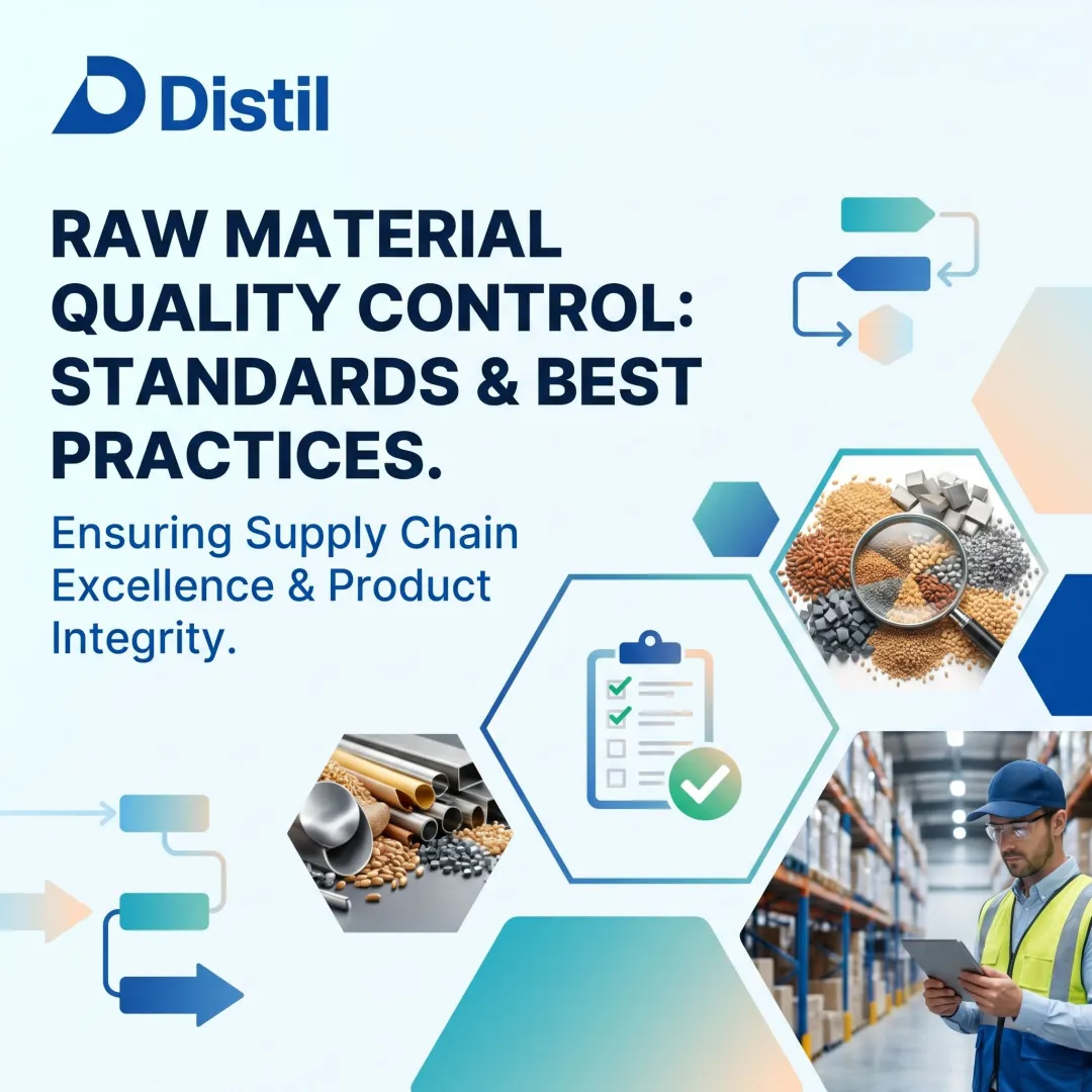 Raw Material Quality Control: Standards & Best Practices