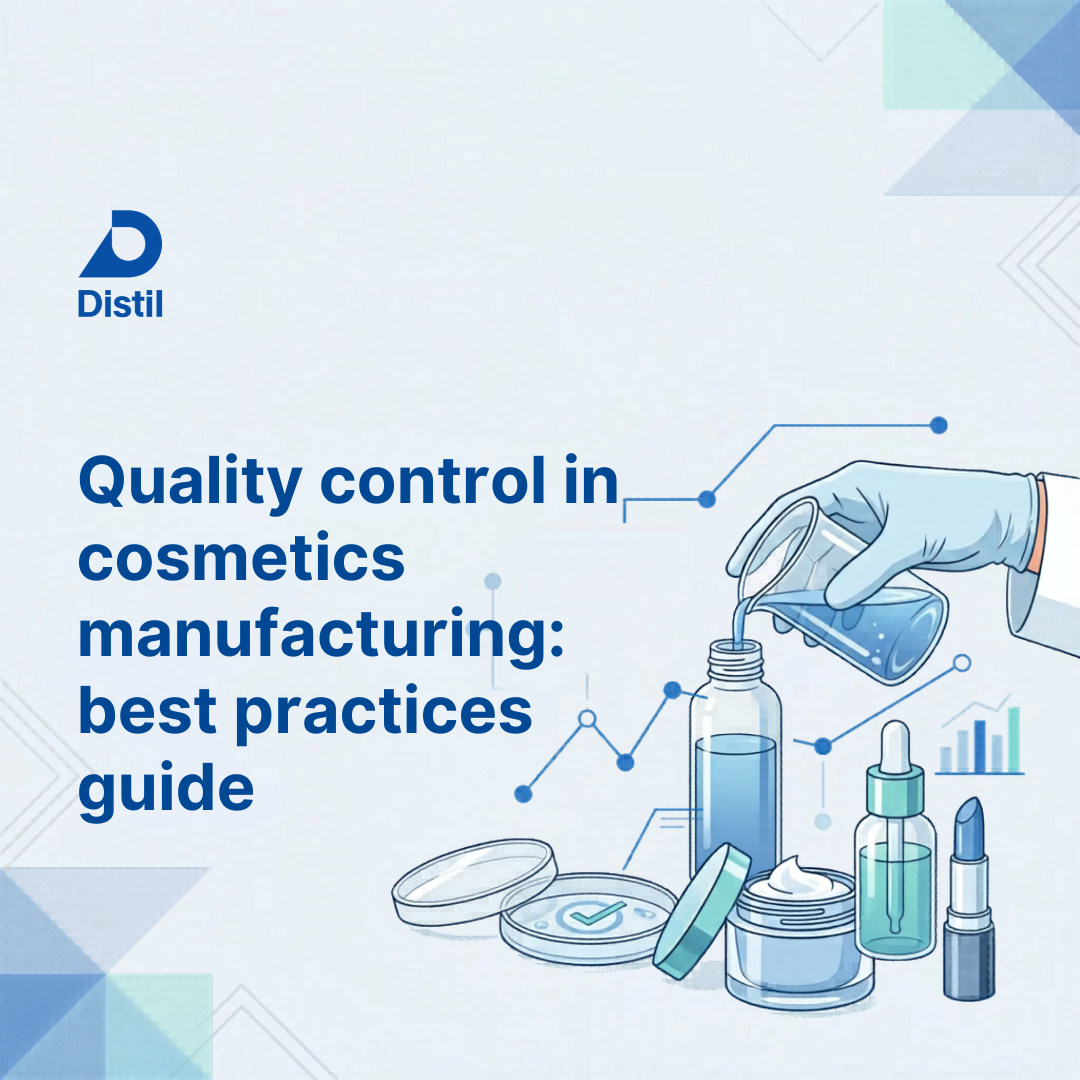 Quality Control in Cosmetics Manufacturing: Best Practices Guide