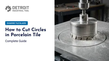 How to Cut Circles in Porcelain Tile: Complete Guide