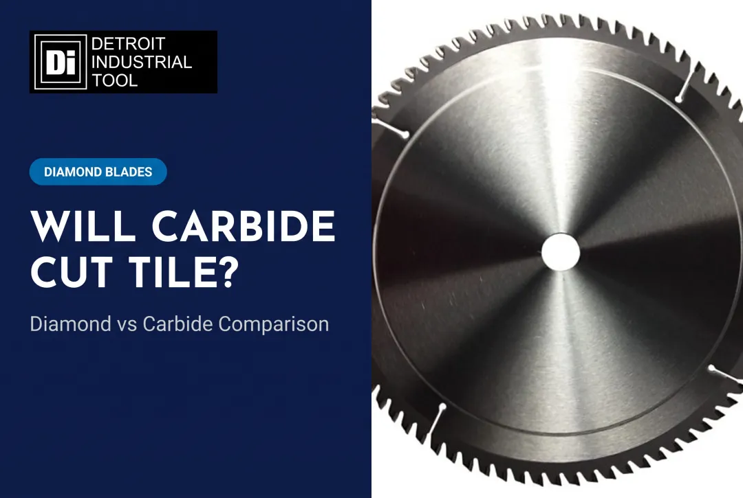 Will Carbide Cut Tile? Diamond vs Carbide Comparison