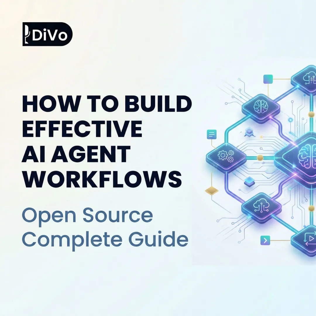 How to Build Effective AI Agent Workflows: Open Source Complete Guide