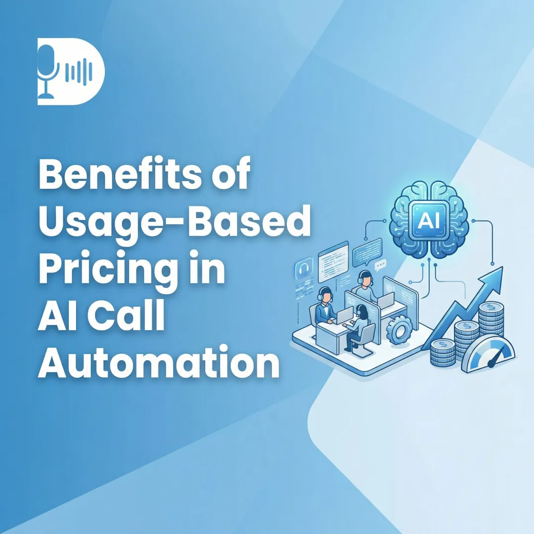 Benefits of Usage-Based Pricing in AI Call Automation