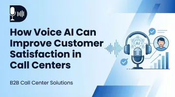 How Voice AI Can Improve Customer Satisfaction in Call Centers