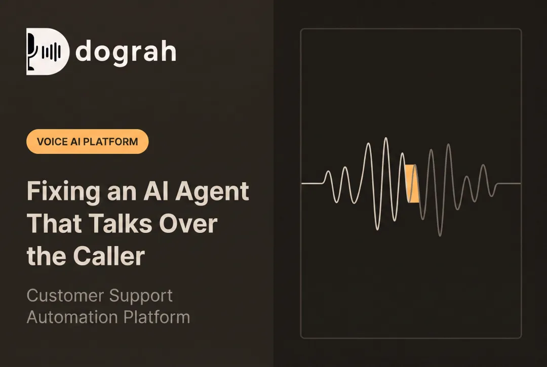 Fixing an AI Agent That Talks Over the Caller