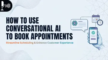 How to Use [Conversational AI](/feeds/service/open-source-conversational-ai) to Book Appointments