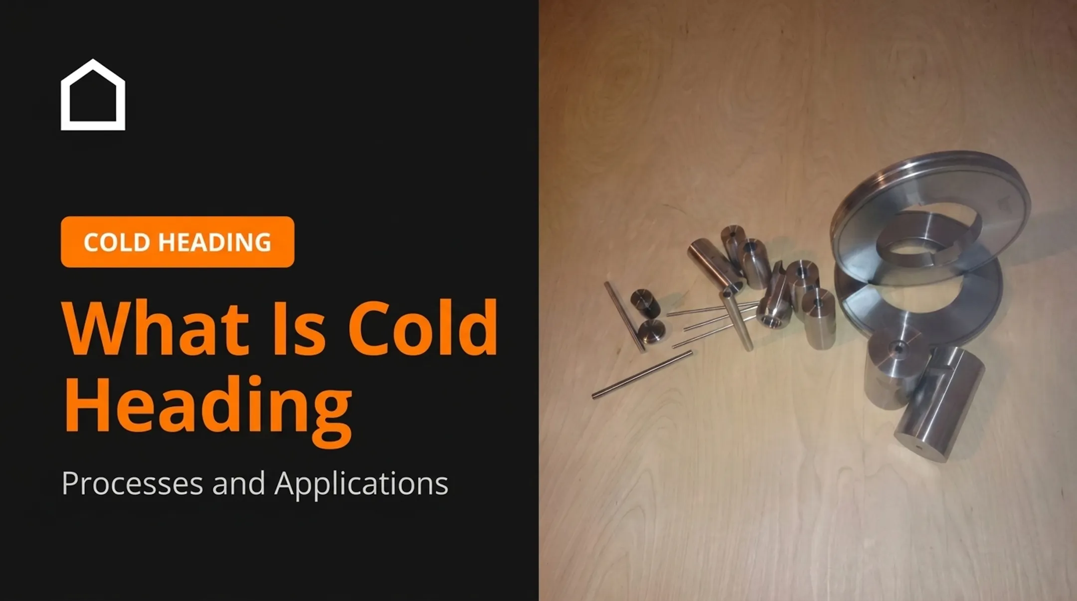 What Is Cold Heading: Processes and Applications