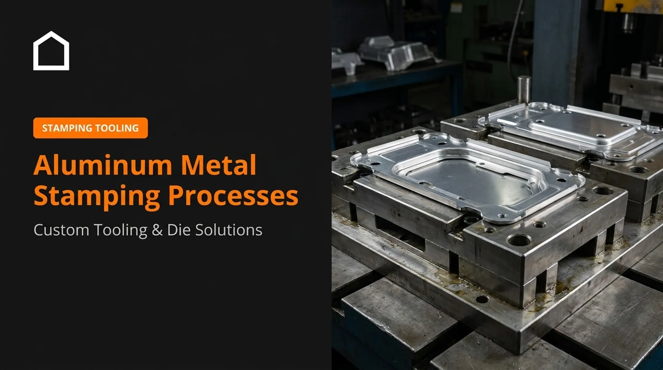 Aluminum Metal Stamping Processes