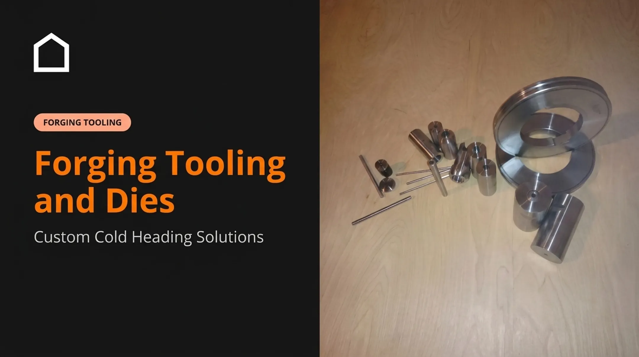 Forging Tooling and Dies