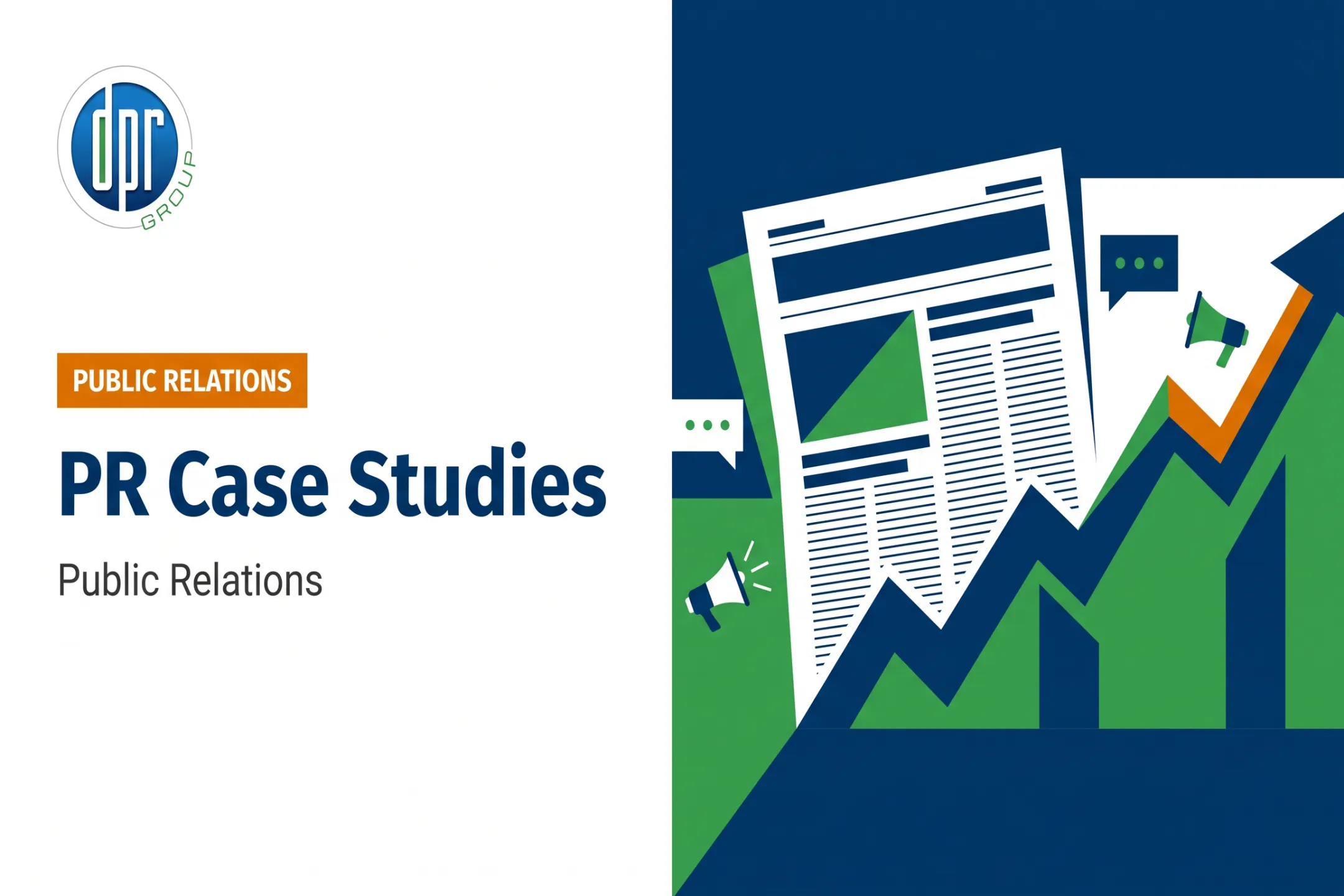 PR Case Studies: Public Relations