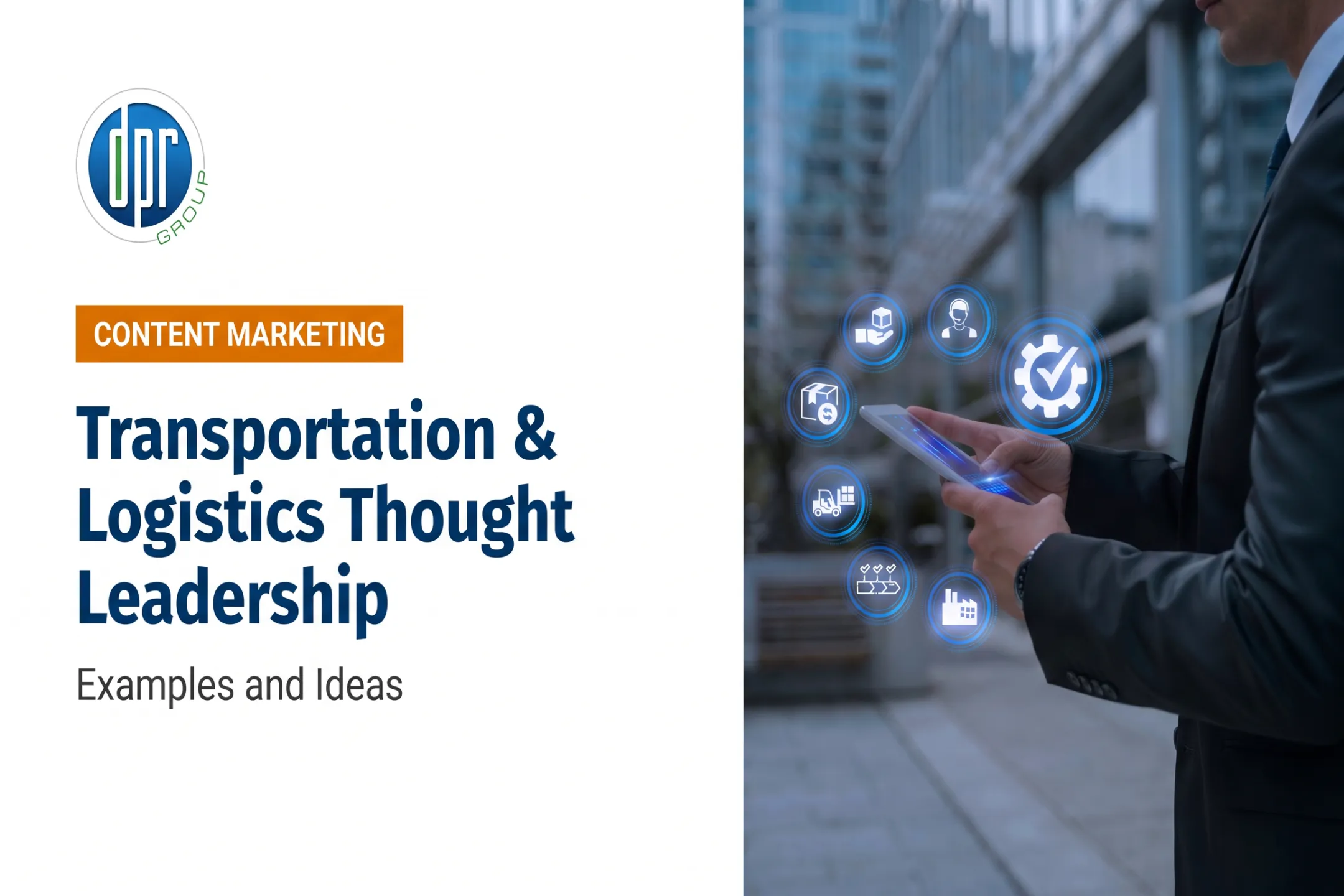 Transportation & Logistics Thought Leadership: Examples and Ideas
