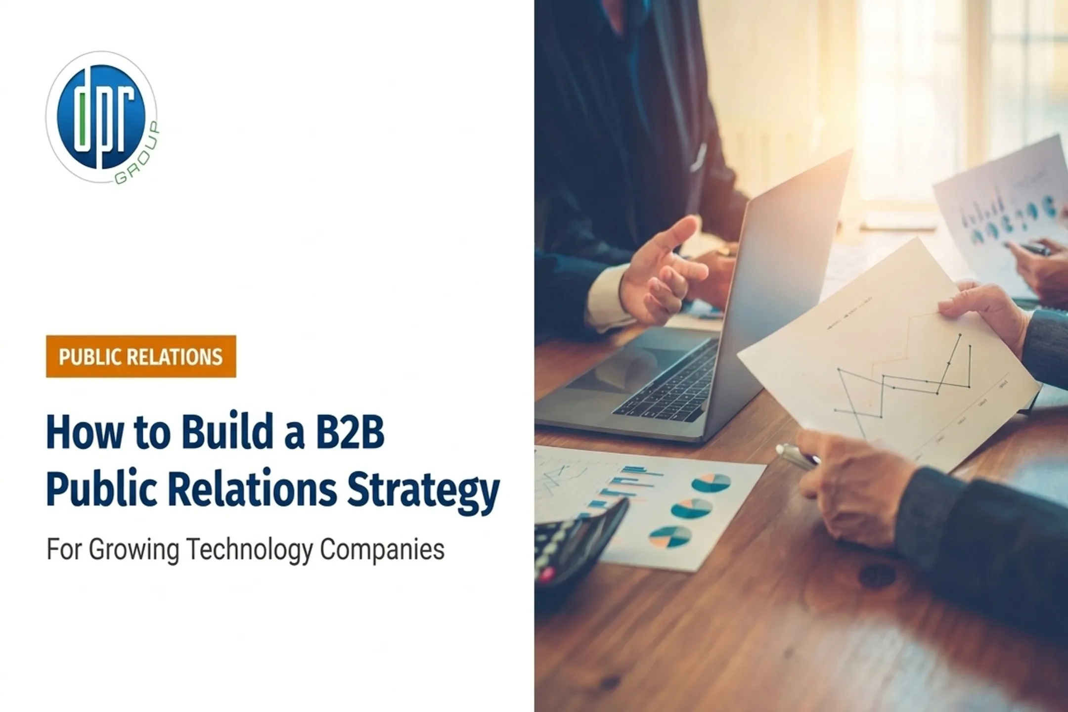 How to Build a B2B Public Relations Strategy