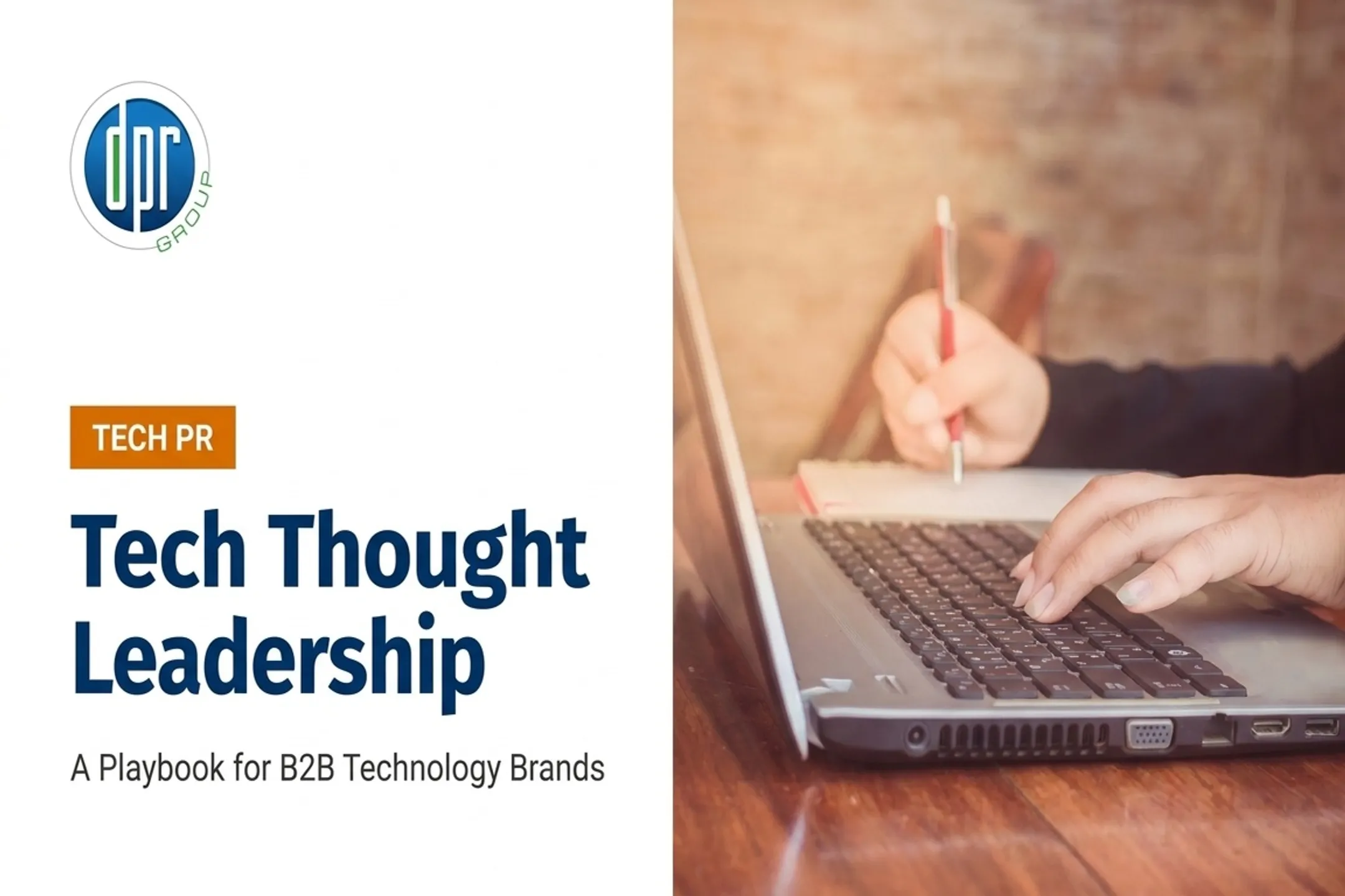 Tech Thought Leadership: A Playbook for B2B Technology Brands