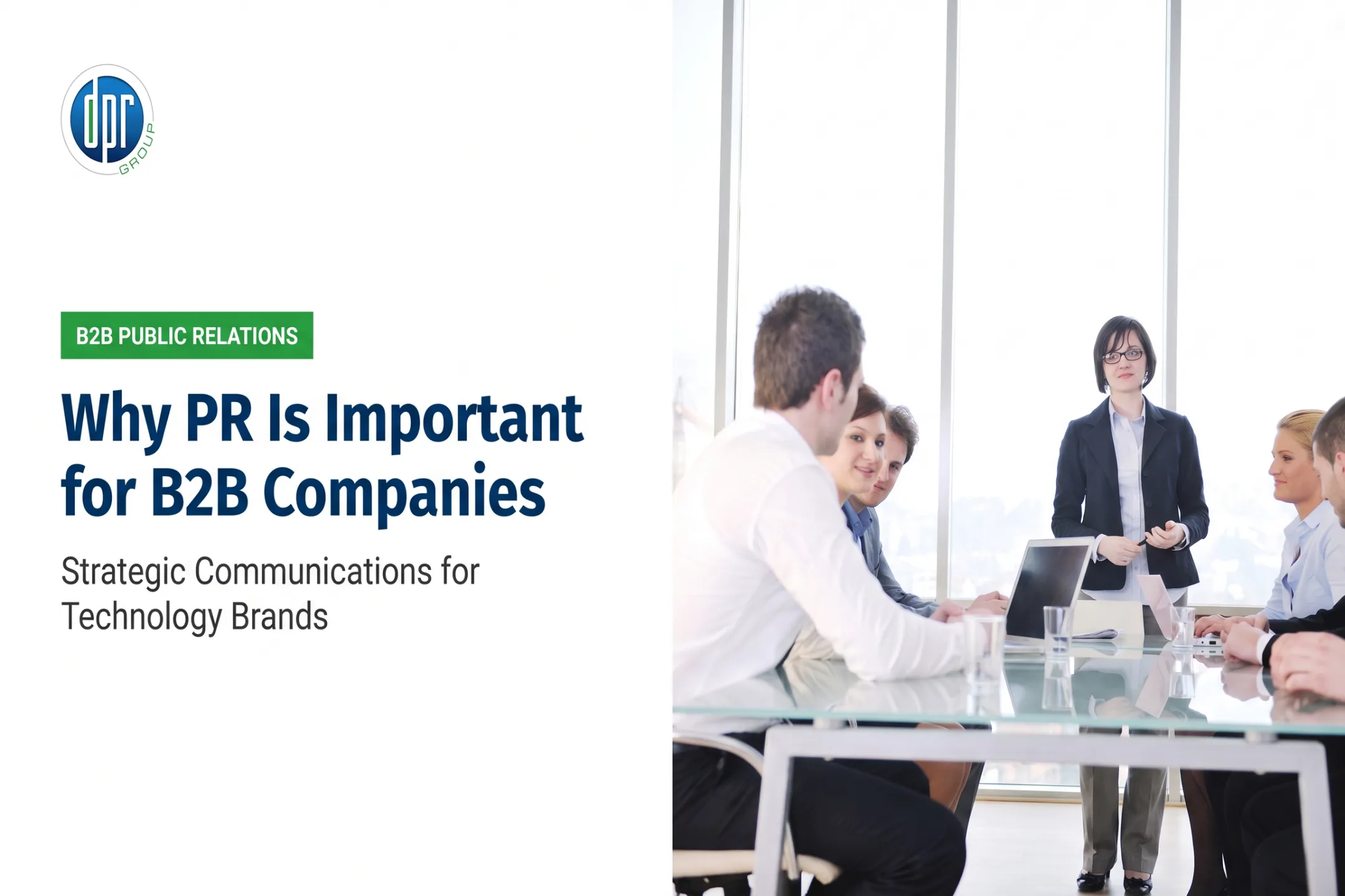 Why PR Is Important for B2B Companies