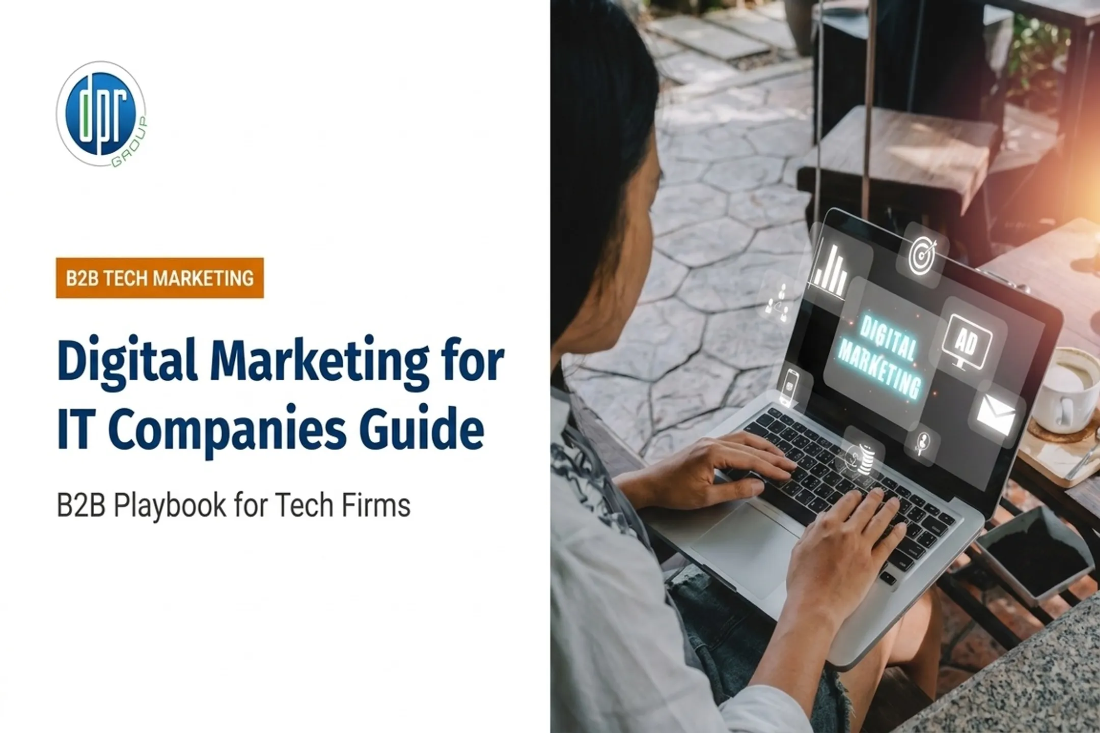 Digital Marketing for IT Companies Guide