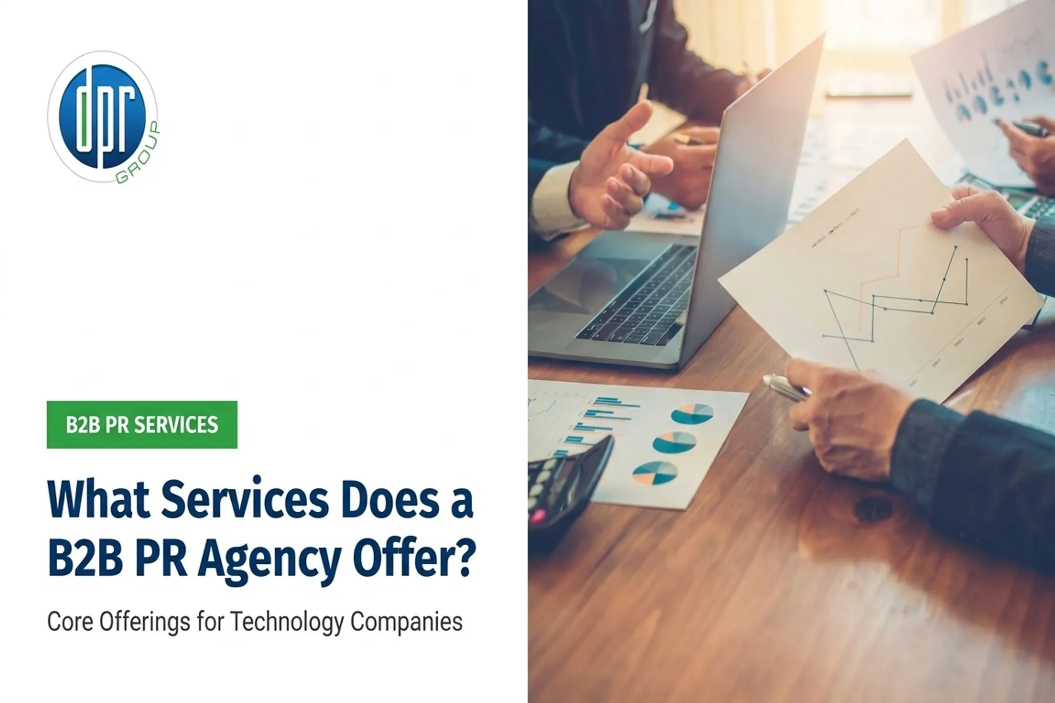 What Services Does a B2B PR Agency Offer?
