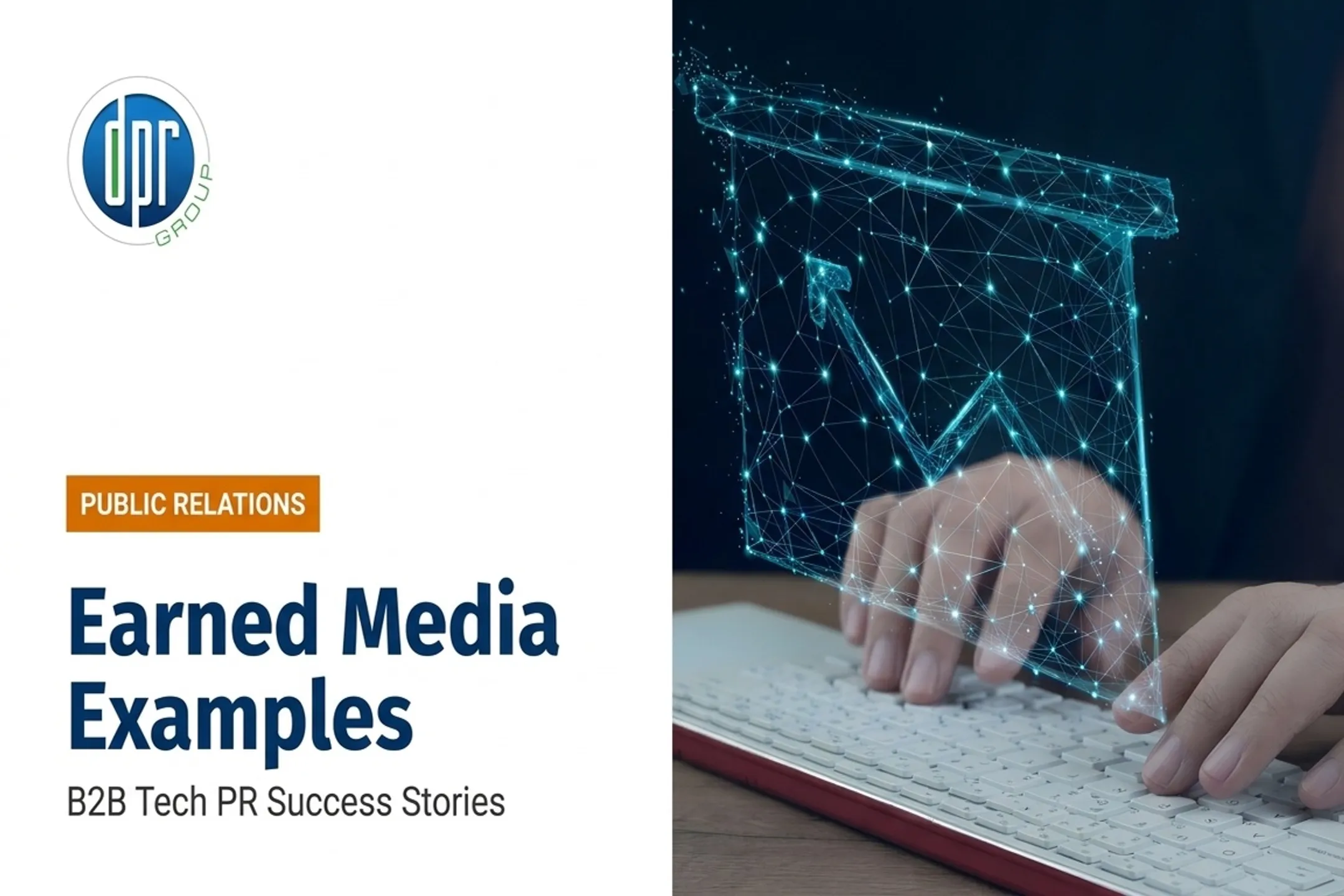 Earned Media Examples