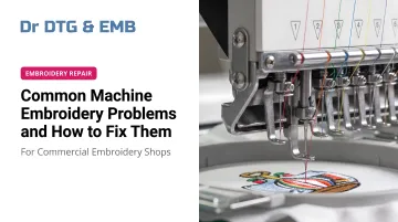 Common Machine Embroidery Problems and How to Fix Them