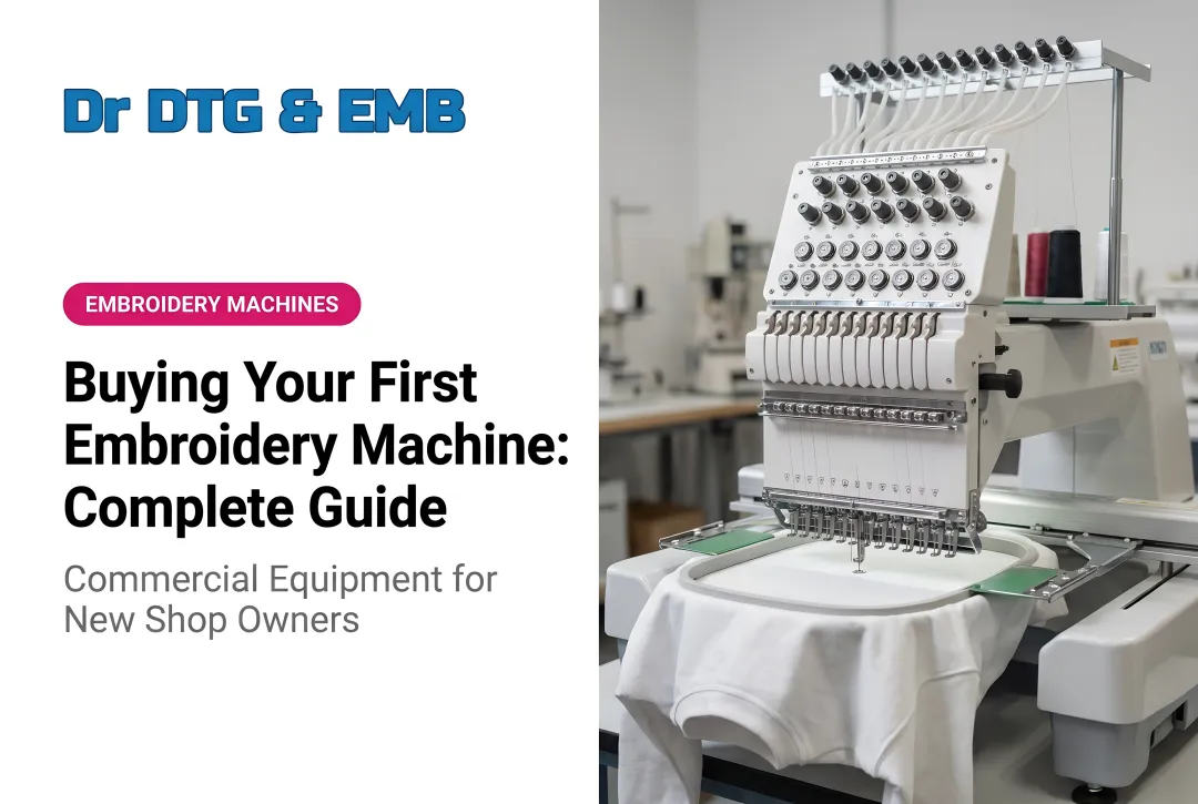 Buying Your First Embroidery Machine: Complete Guide