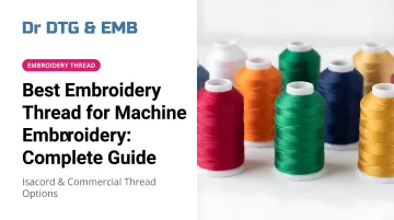 Best Embroidery Thread for Machine Embroidery: Complete Guide