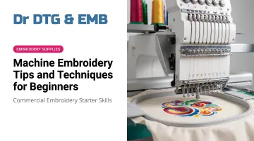 Machine Embroidery Tips and Techniques for Beginners