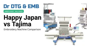 Happy Japan vs Tajima: Embroidery Machine Comparison