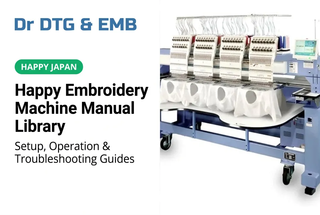 Happy Embroidery Machine Manual Library: Setup, Operation & Troubleshooting Guides