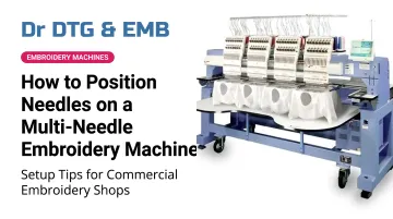 How to Position Needles on a Multi-Needle Embroidery Machine
