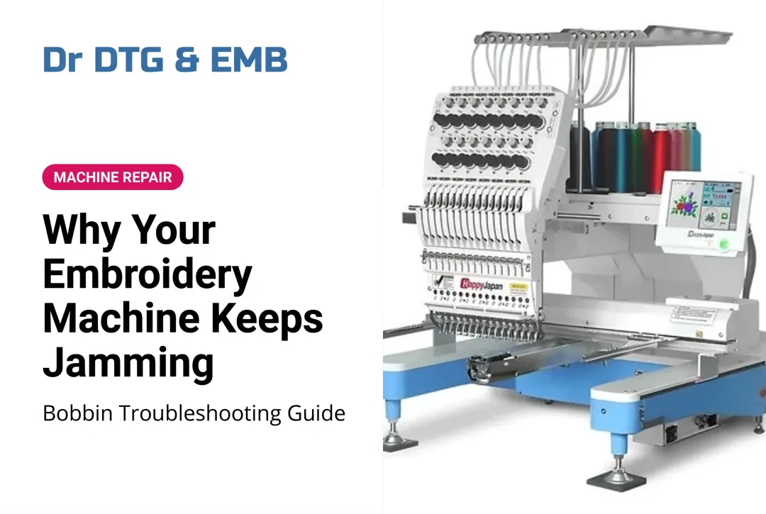 Why Your Embroidery Machine Keeps Jamming: Bobbin Troubleshooting Guide
