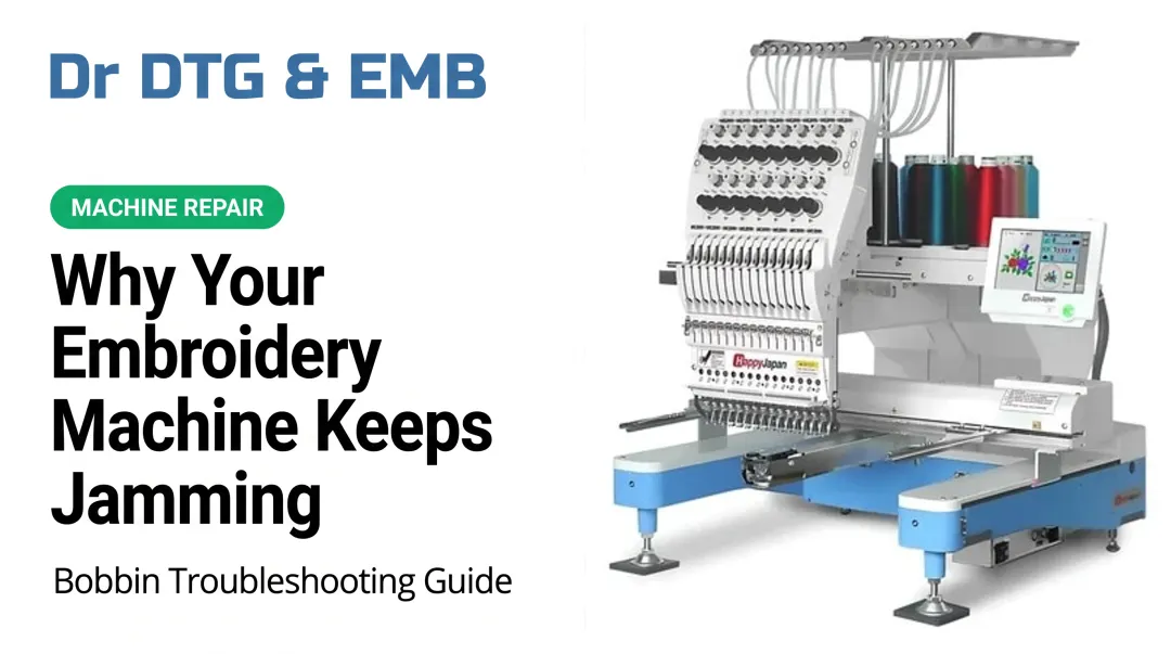 Why Your Embroidery Machine Keeps Jamming: Bobbin Troubleshooting Guide
