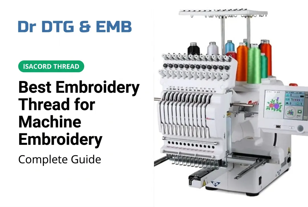 Best Embroidery Thread for Machine Embroidery: Complete Guide