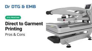 Direct to Garment Printing: Pros &amp; Cons