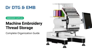Machine Embroidery Thread Storage: Complete Organization Guide