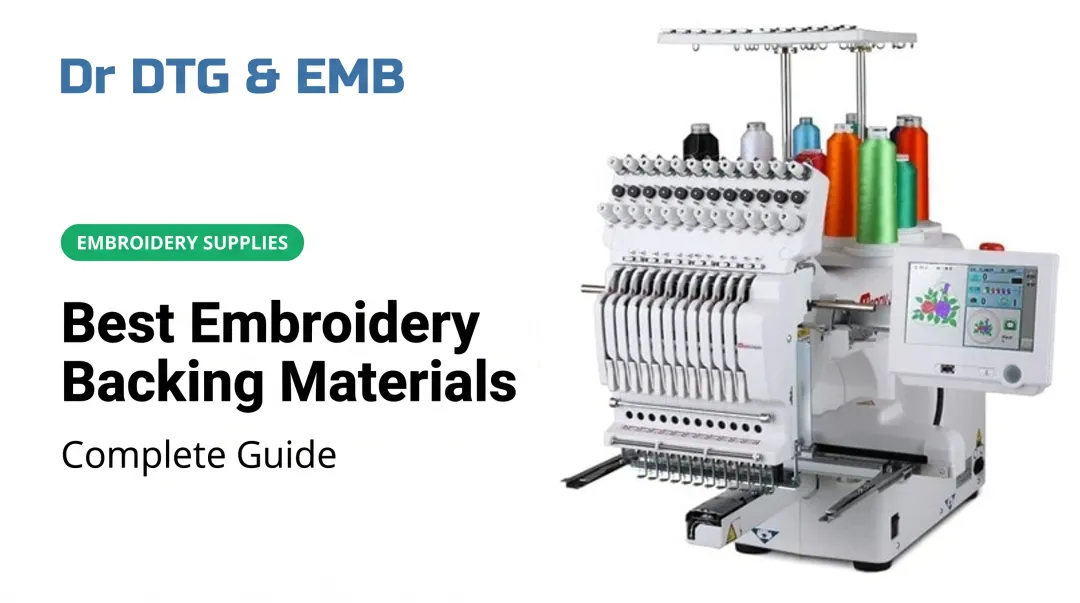 Best Embroidery Backing Materials: Complete Guide