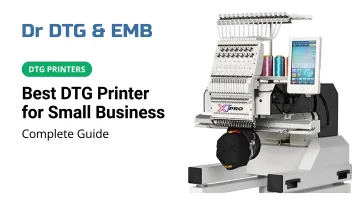 Best DTG Printer for Small Business: Complete Guide