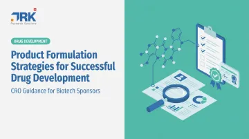 Product Formulation Strategies for Successful Drug Development
