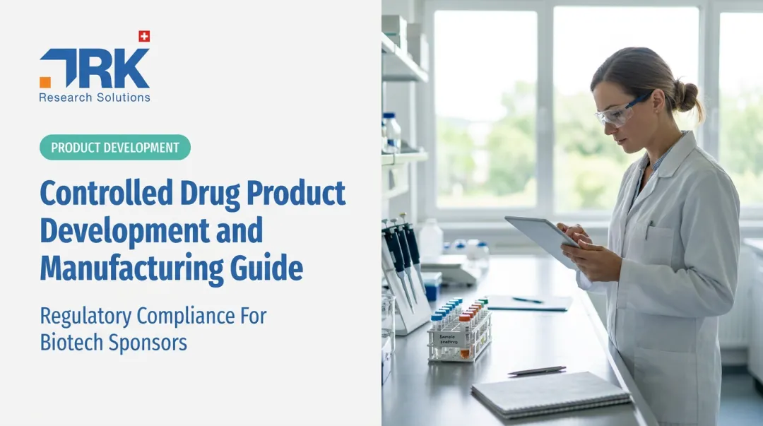 Controlled Drug Product Development and Manufacturing Guide