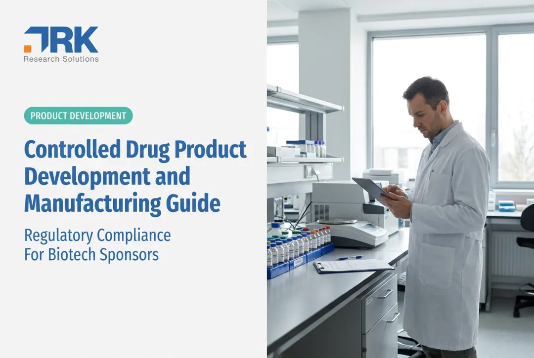 Controlled Drug Product Development and Manufacturing Guide