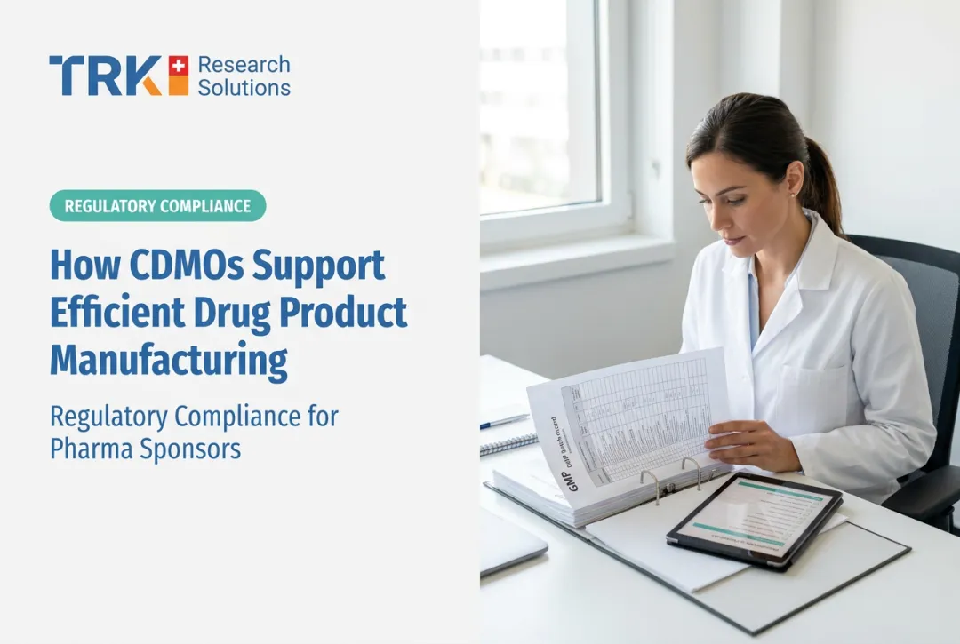 How CDMOs Support Efficient Drug Product Manufacturing