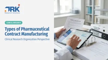 Types of Pharmaceutical Contract Manufacturin