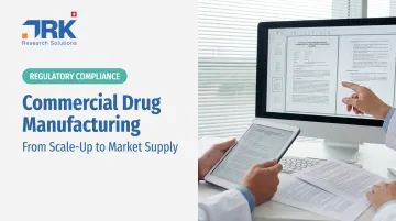 Commercial Drug Manufacturing: From Scale-Up to Market Supply