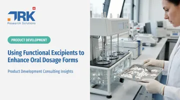 Using Functional Excipients to Enhance Oral Dosage Forms