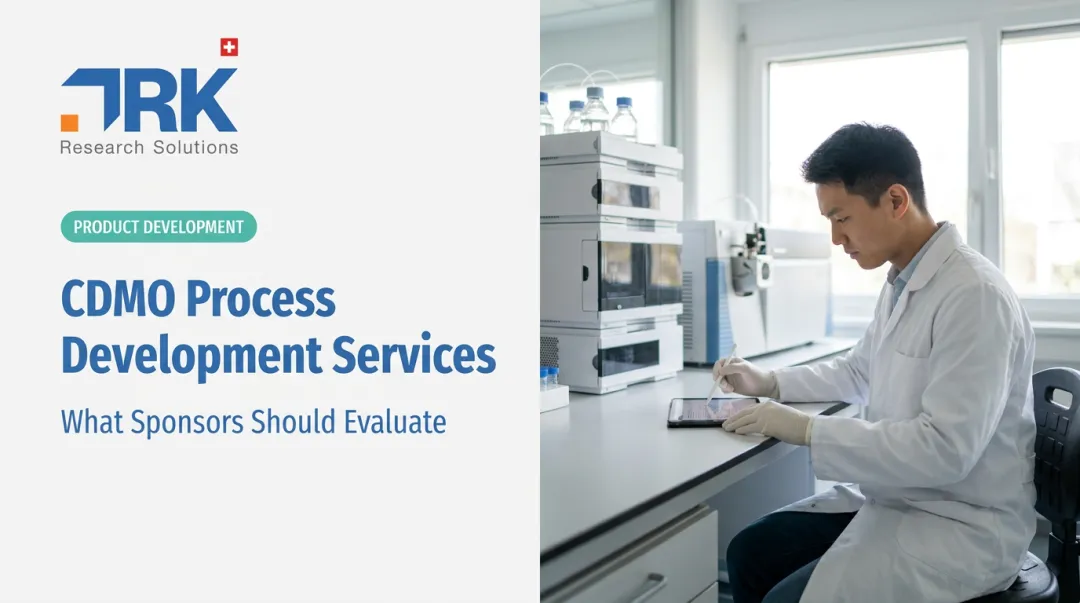 CDMO Process Development Services: What Sponsors Should Evaluate