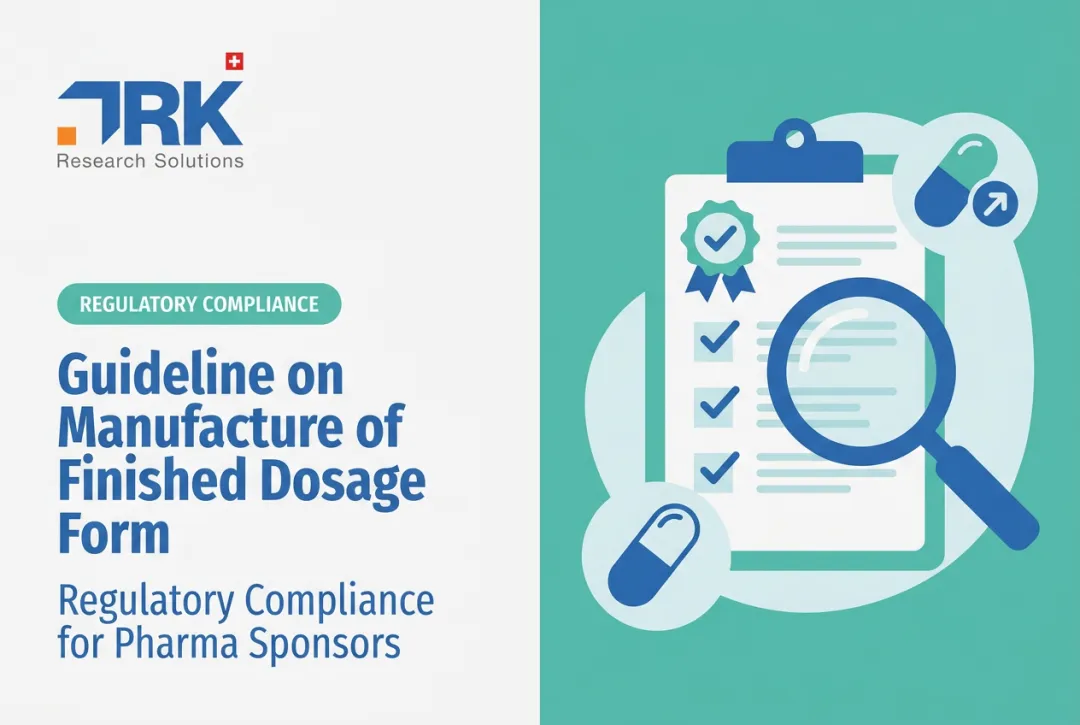 Guideline on Manufacture of Finished Dosage Form