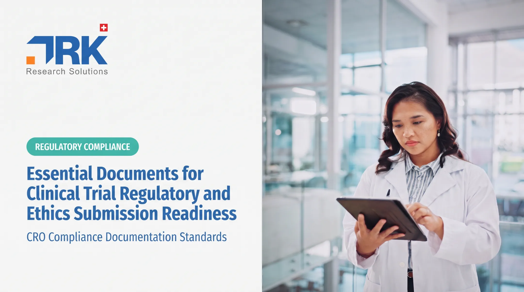 Essential Documents for Clinical Trial Regulatory and Ethics Submission Readiness