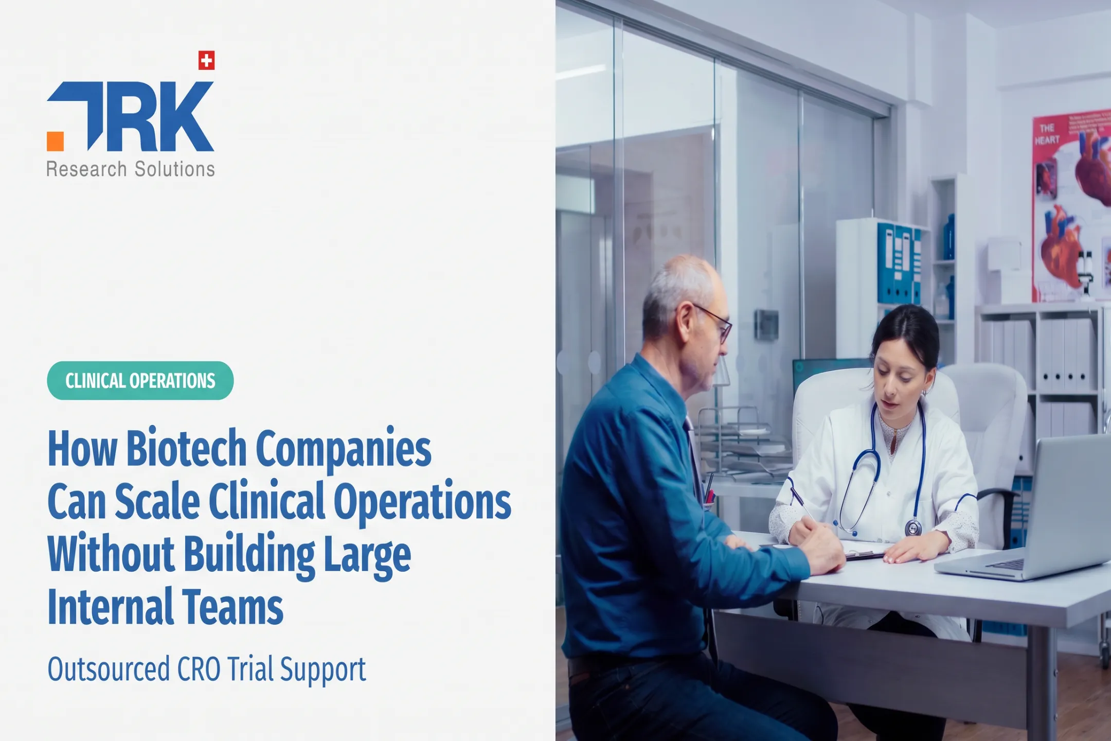 How Biotech Companies Can Scale Clinical Operations Without Building Large Internal Teams