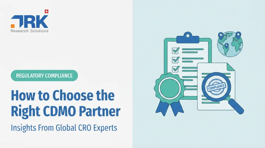 How to Choose the Right CDMO Partner