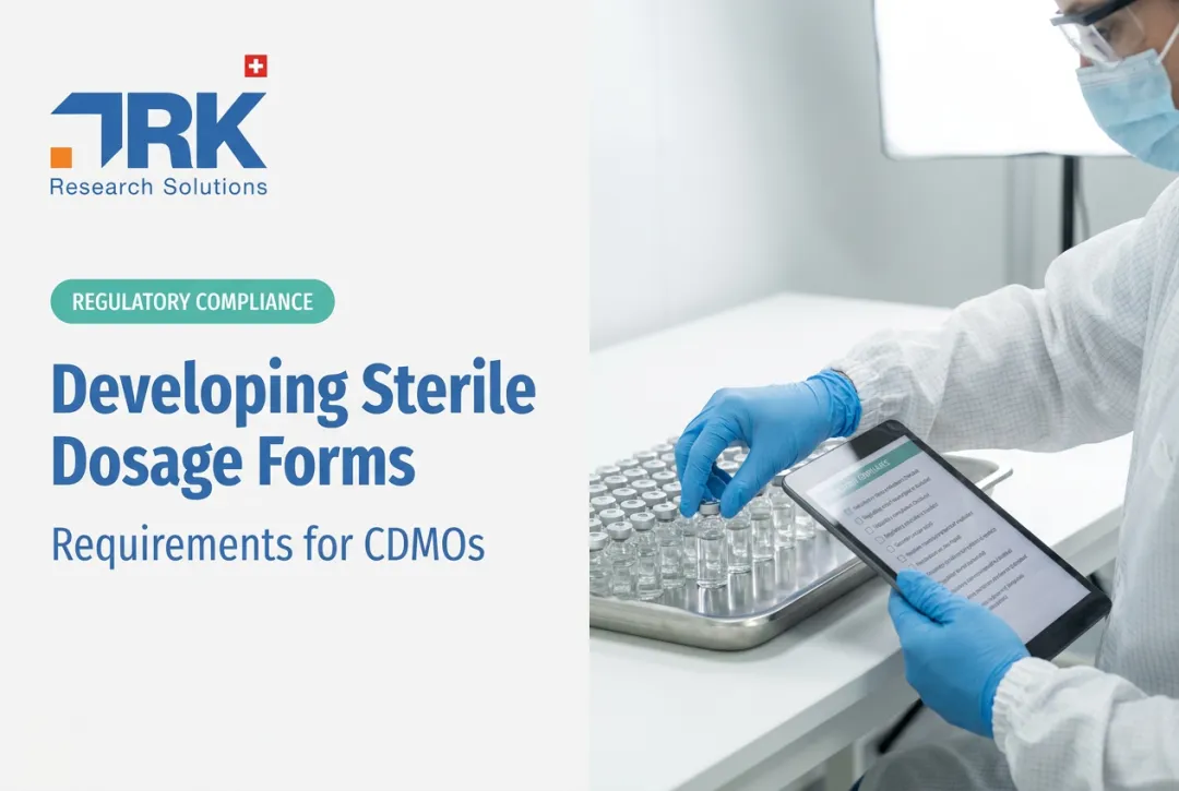 Developing Sterile Dosage Forms: Requirements for CDMOs