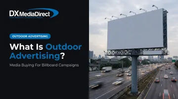 What Is Outdoor Advertising?