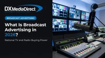 What Is Broadcast Advertising in 2026?